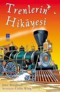 Trenlerin Hikâyesi