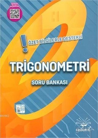 Trigonometri Soru Bankası; Özet Bilgilerle Destekli