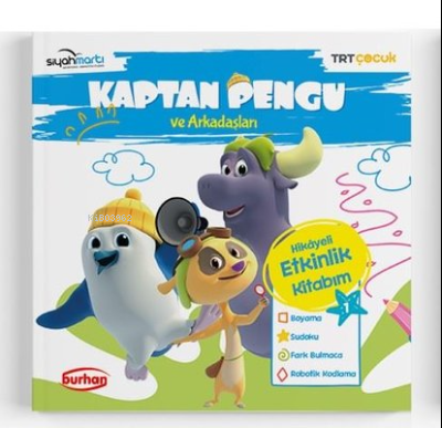 TRT Çocuk-Kaptan Pengu ve Arkadaşları Hikayeli Etkinlik Kitabım - 1