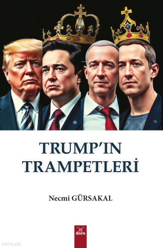 Trump'ın Trampetleri