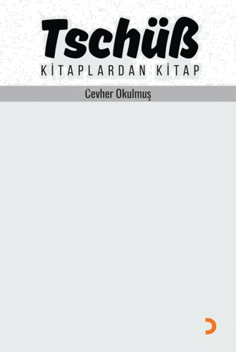 Tschüß;Kitaplardan Kitap