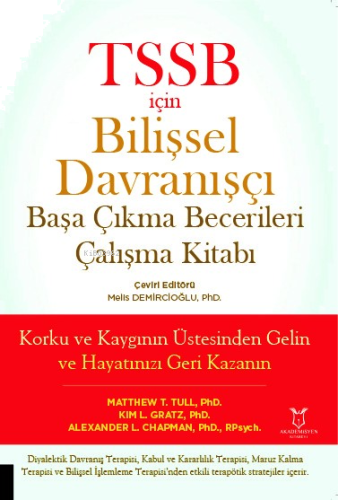 TSSB için Bilişsel Davranışçı Başa Çıkma Becerileri Çalışma Kitabı