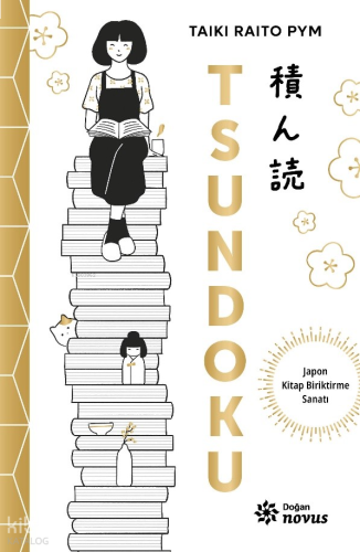 Tsundoku;Japon Kitap Biriktirme Sanatı