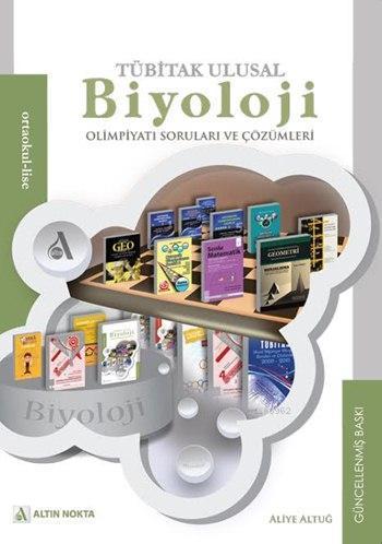 Tübitak Ulusal Biyoloji Olimpiyatı Soruları ve Çözümleri; İlköğretim - Lise