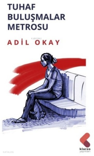 Tuhaf Buluşmalar Metrosu