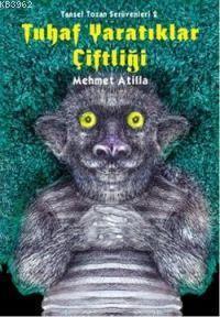 Tuhaf Yaratıklar Çiftliği