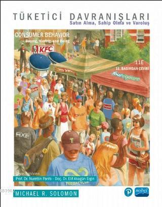 Tüketici Davranışları; atın Alma, Sahip Olma ve Varoluş