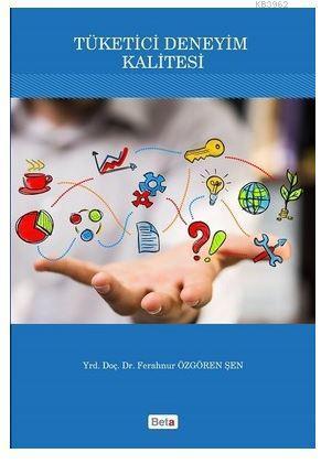 Tüketici Deneyim Kalitesi