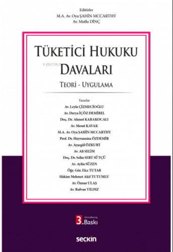 Tüketici Hukuku Davaları;Teori – Uygulama