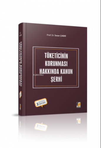 Tüketicinin Korunması Hakkında Kanun Şerhi