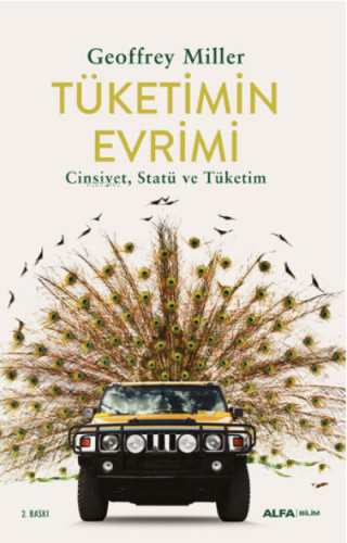 Tüketimin Evrimi; Cinsiyet, Statü ve Tüketim