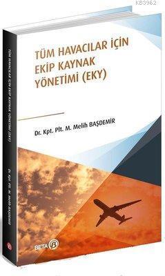 Tüm Havacılar İçin Ekip Kaynak Yönetimi (EKY)
