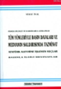 Tüm Yönleriyle Basın Davaları ve Medyanın Saldırısına Tazminat