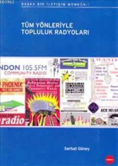 Tüm Yönleriyle Topluluk Radyoları