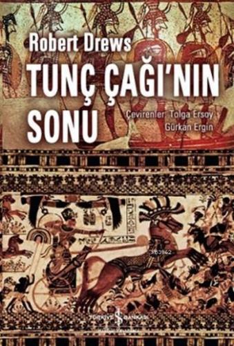 Tunç Çağı'nın Sonu