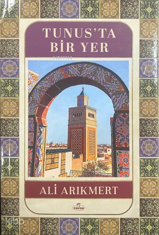 Tunus’ta Bir Yer