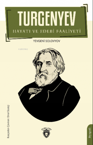 Turgenyev Hayatı ve Edebi Faaliyeti