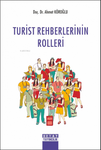 Turist Rehberlerinin Rolleri