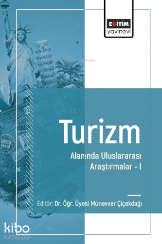 Turizm Alanında Uluslararası Araştırmalar I