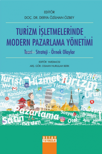 Turizm İşletmelerinde Modern Pazarlama Yöntemi