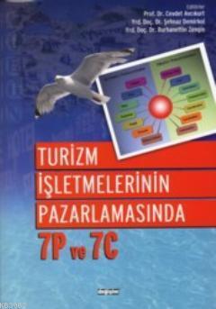 Turizm İşletmelerinin Pazarlamasında 7P ve 7C
