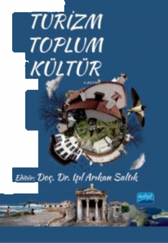 Turizm - Toplum - Kültür