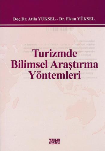Turizmde Bilimsel Araştırma Yöntemleri