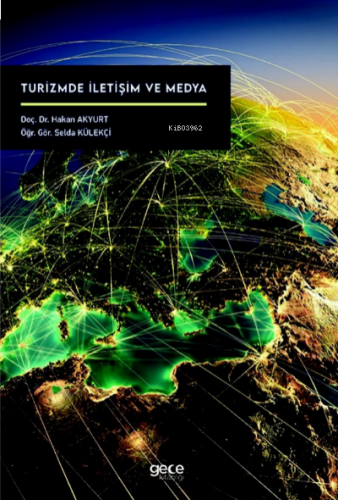 Turizmde İletişim ve Medya