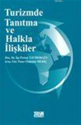 Turizmde Tanıtma ve Halkla İlişkiler