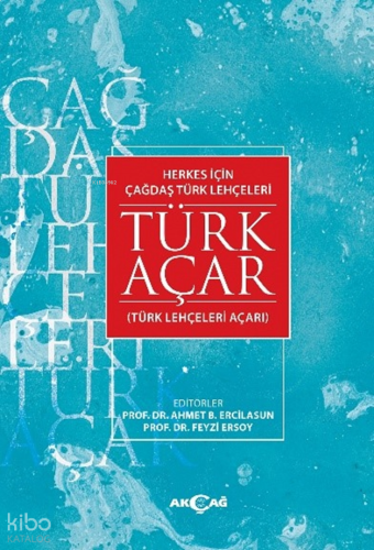 Türk Açar;Herkes İçin Çağdaş Türk Lehçeleri
