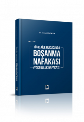 Türk Aile Hukukunda Boşanma Nafakası (Yoksulluk Nafakası)