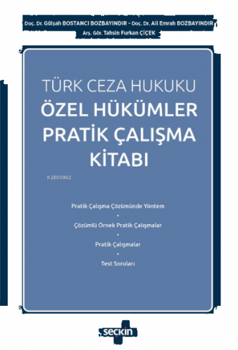 Türk Ceza Hukuku Özel Hükümler Pratik Çalışma Kitabı