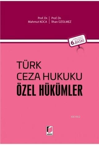 Türk Ceza Hukuku - Özel Hükümler