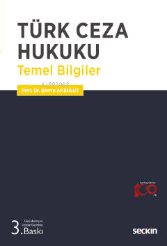 Türk Ceza Hukuku Temel Bilgiler