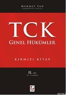 Türk Ceza Kanunu Genel Hükümler