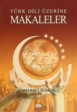 Türk Dili Üzerine Makaleler