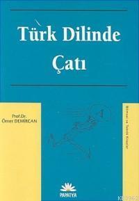 Türk Dilinde Çatı