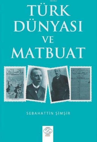Türk Dünyası Ve Matbuat