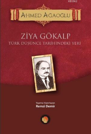 Türk Düşünce Tarihindeki Yeri; Ziya Gökalp