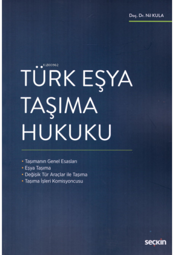 Türk Eşya Taşıma Hukuku