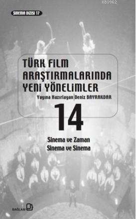 Türk Film Araştırmalarında Yeni Yönelimler 14