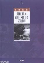 Türk Film Yönetmenleri Sözlüğü