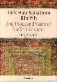 Türk Halı Sanatının Bin Yılı