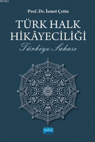 Türk Halk Hikayeciliği - Türkiye Sahası