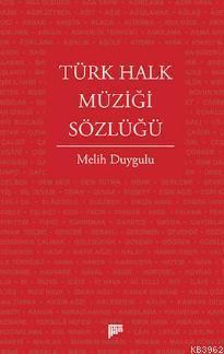 Türk Halk Müziği Sözlüğü