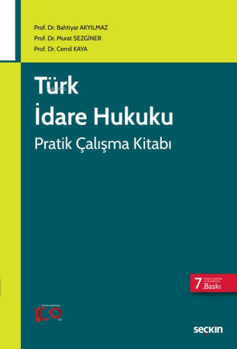 Türk İdare Hukuku Pratik Çalışma Kitabı;Pratik Çalışma Kitabı