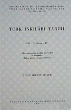 Türk İnkılabı Tarihi (Cilt 2-Kısım 4)