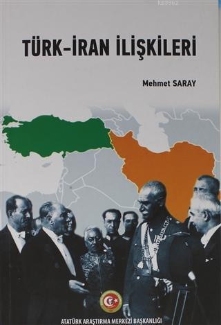 Türk-İran İlişkileri