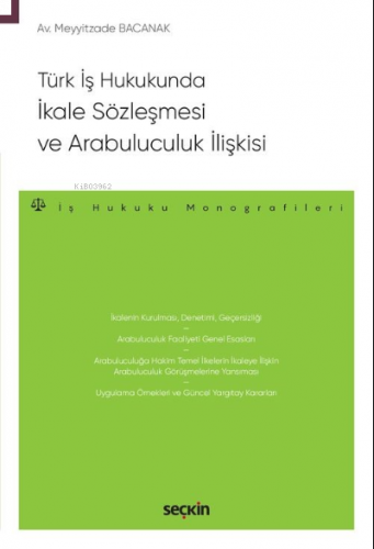 Türk İş Hukukunda İkale Sözleşmesi ve Arabuluculuk İlişkisi
