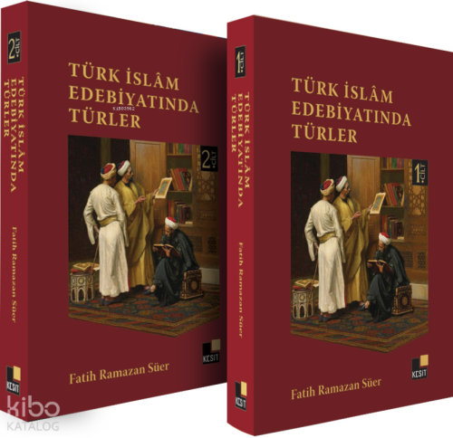 Türk İslam Edebiyatında Türler (2 Cilt)